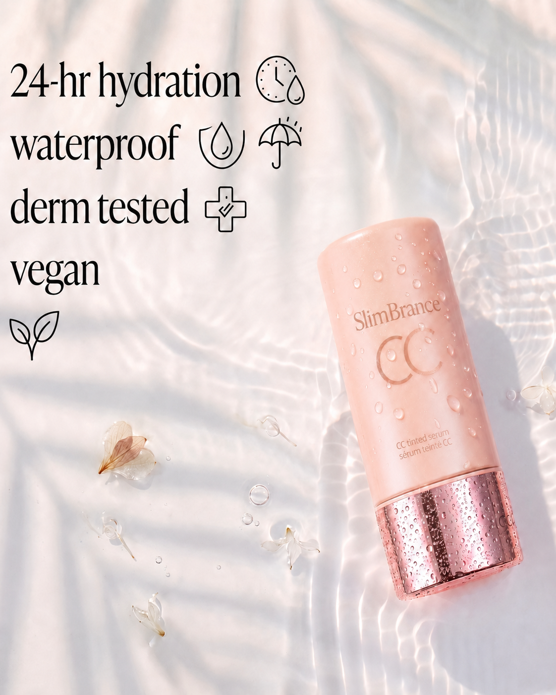 CC Tinted Serum – Shade-Adaptive Coverage, 24H Hydration & Waterproof Wear